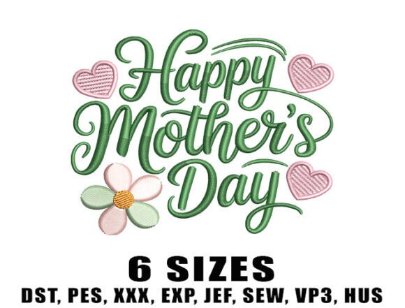 Download Happy Mother’s Day Embroidery Design - Embroidery Collection