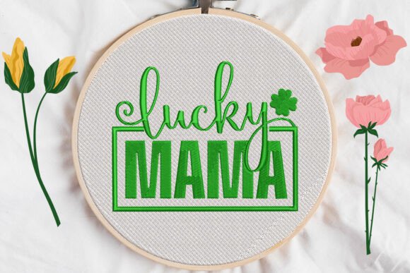 Download Patrick's Day MAMA Lucky Embroidery - Embroidery Collection