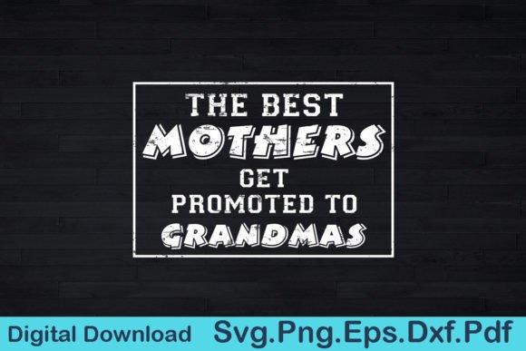 Download Mother's Day Funny Gift for Grandma - Mother's day Collection