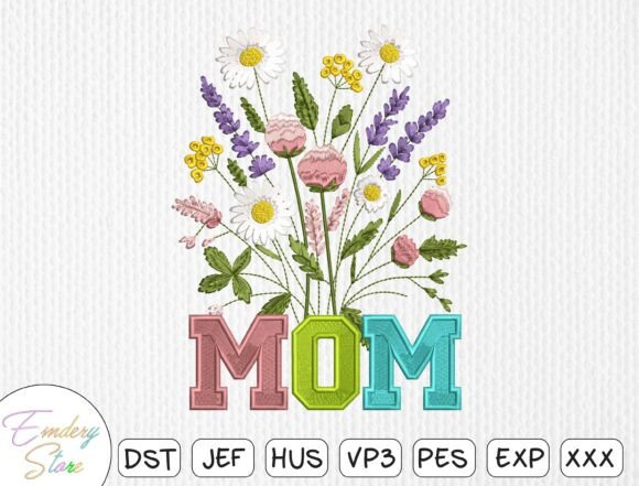 Download Floral Bouquet "MOM" Embroidery Design - Embroidery Collection