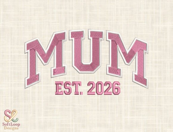 Download MUM EST 2026 Embroidery Design - Embroidery Collection