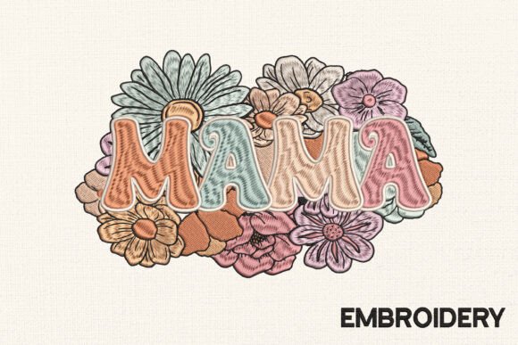 Download Mama Flower Embroidery Design - Embroidery Collection