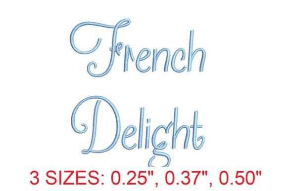 Download French Delight Embroidery Font - Embroidery Collection