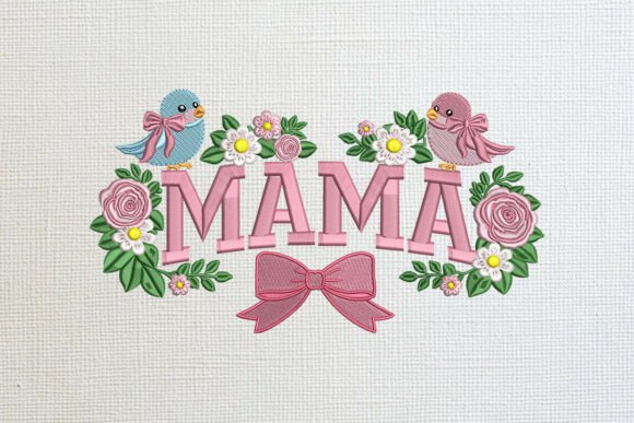 Download Mama Embroidery - Embroidery Collection