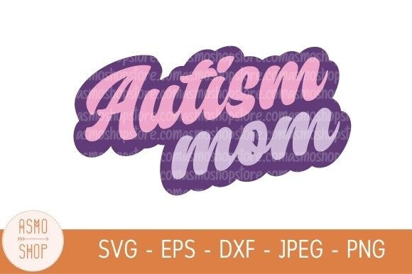 Download Autism Mom Embroidery Svg - Embroidery Collection