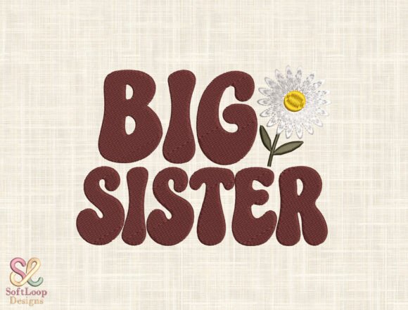 Download Big Sister Daisy Embroidery - Embroidery Collection